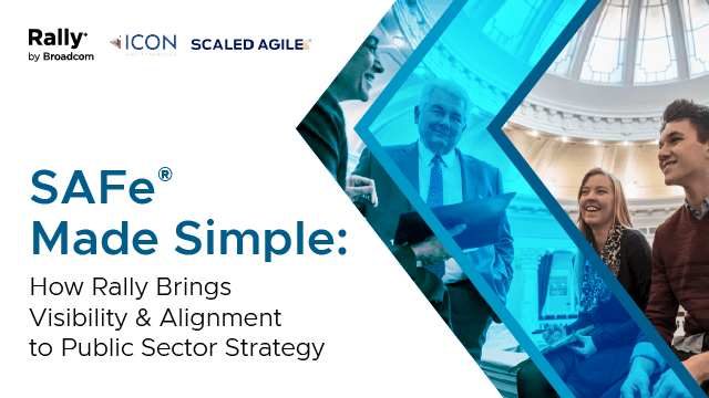 SAFe Made Simple in the Public Sector with Rally event background
