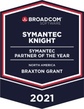 Broadcom Software - Symantec Knight - Symantec Partner of the Year 2021 - North America - Braxton Grant