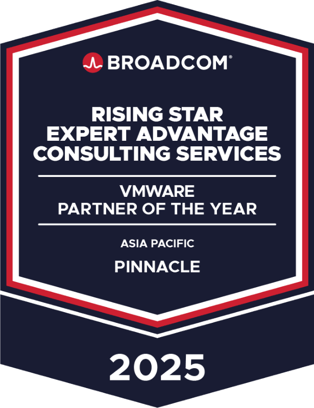 Rising Star - Expert Advantage Partner, Consulting Services - APAC - VMware Partner of the Year 2025