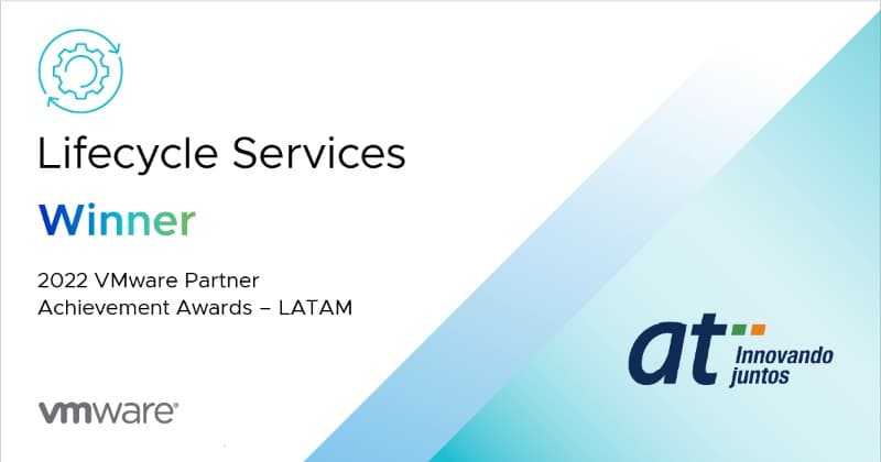 Lifecycle Services - 2022 VMware Partner Achievement Awards - LATAM
