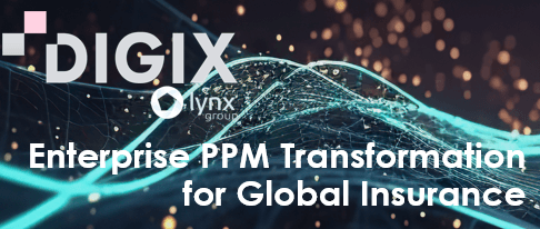 Enterprise PPM Transformation for Global Insurance