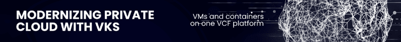 Modernizing Private Cloud with VKS