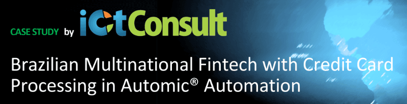 Fintech with Credit Card Processing in Automic Automation