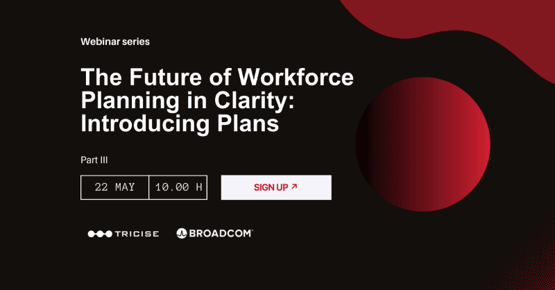 ENGLISH Free Webinar: The Future of Workforce Planning in Clarity: Introducing Plans event background
